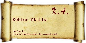 Köhler Attila névjegykártya